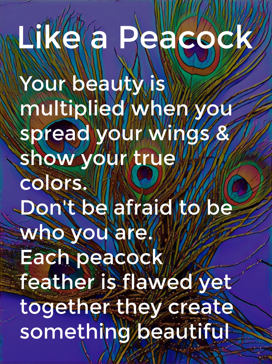 Show your true Colors Peacock Posters